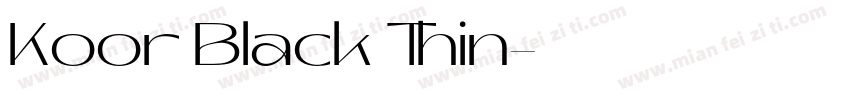 Koor Black Thin字体转换